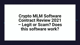Crypto MLM Software uses a smart algorithm to survey the cryptocurrency world