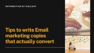 Tips to write Email Marketing Copies that Actually Convert