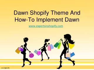 Dawn Shopify Theme And How-To Implement Dawn _ shopify designer