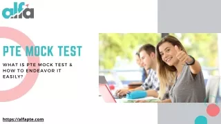 What is PTE Mock Test & How to Endeavor It Easily