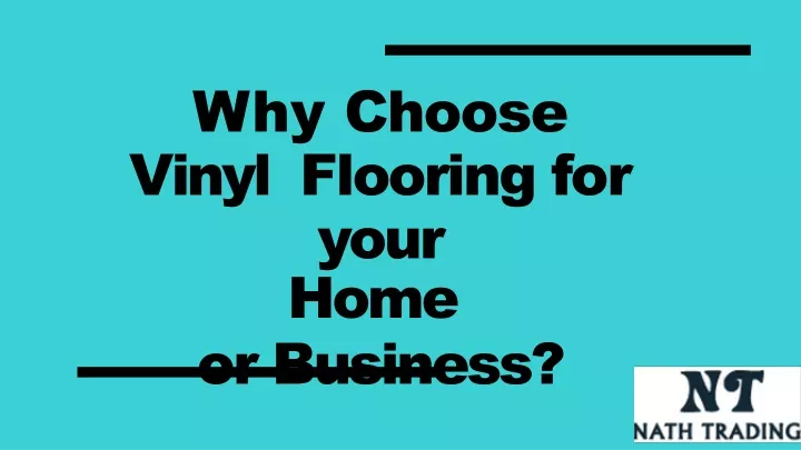 why choose vinyl flooring for your home