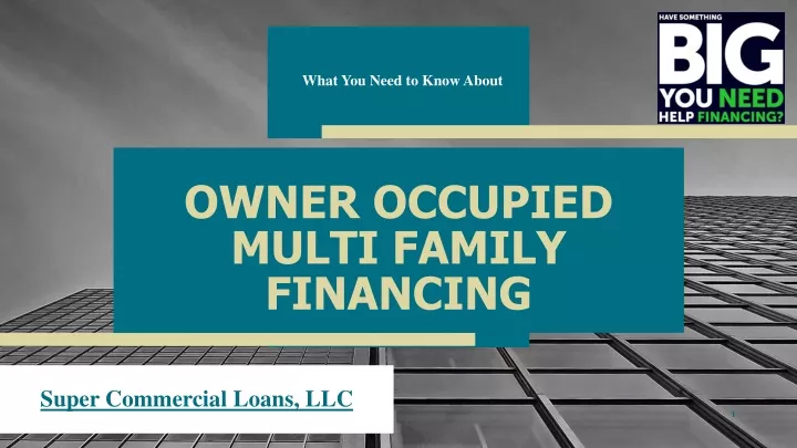 owner occupied multi family financing
