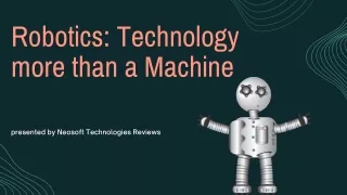 Neosoft Technologies Reviews - Robotics Technology more than a Machine