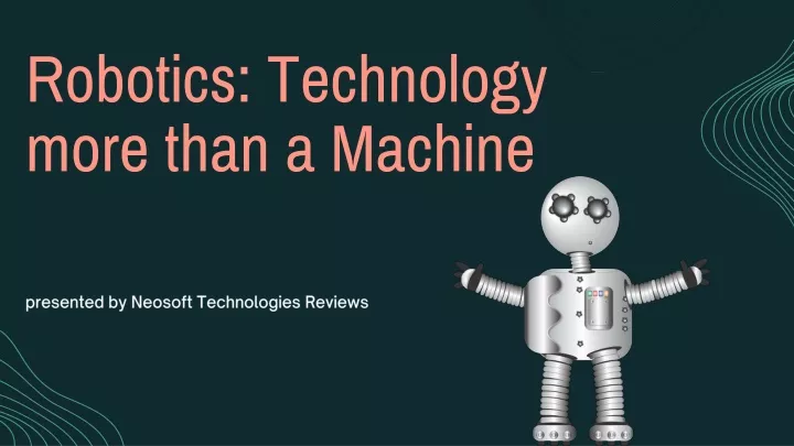 robotics technology more than a machine