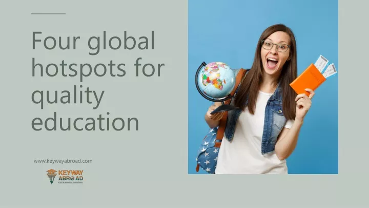 four global hotspots for quality education