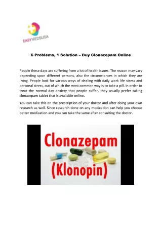 6 problems 1 solution buy clonazepam online