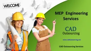 MEP Engineering Services - CAD Outsourcing Services