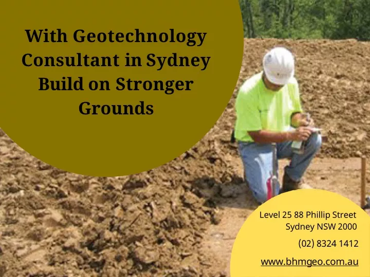 with geotechnology consultant in sydney build on stronger grounds