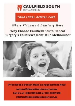 Why Choose Caulfield South Dental Surgery’s Children’s Dentist in Melbourne?