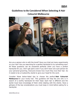 Guidelines To Be Considered When Selecting A Hair Colourist Melbourne