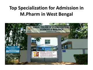 Top Specialization for Admission in M.Pharm in West Bengal