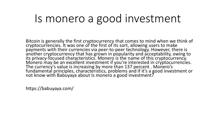 is monero a good investment