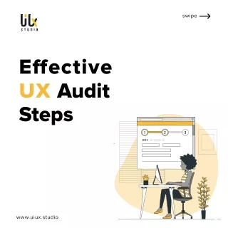 Effective UX Audit Step by step guide