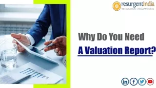 Everything You Need To Know About The Valuation Report