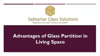 advantages of glass partition in living space