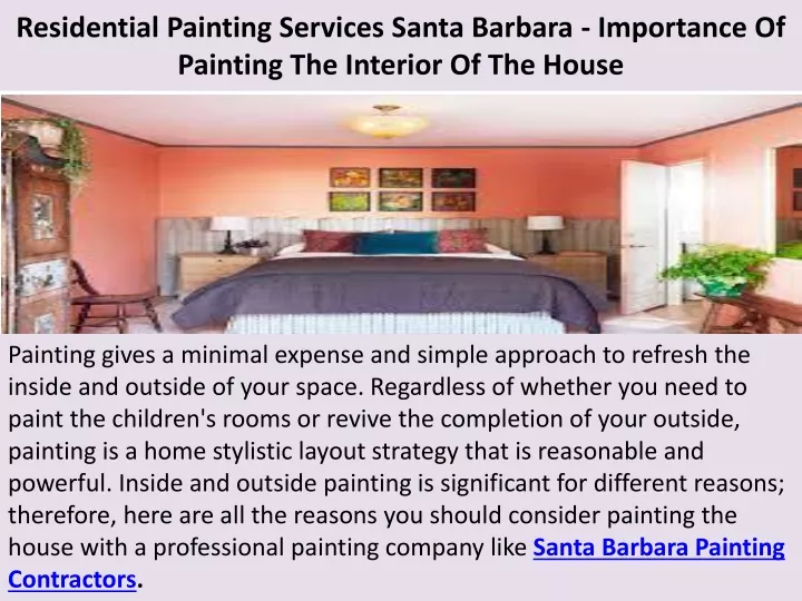 residential painting services santa barbara importance of painting the interior of the house