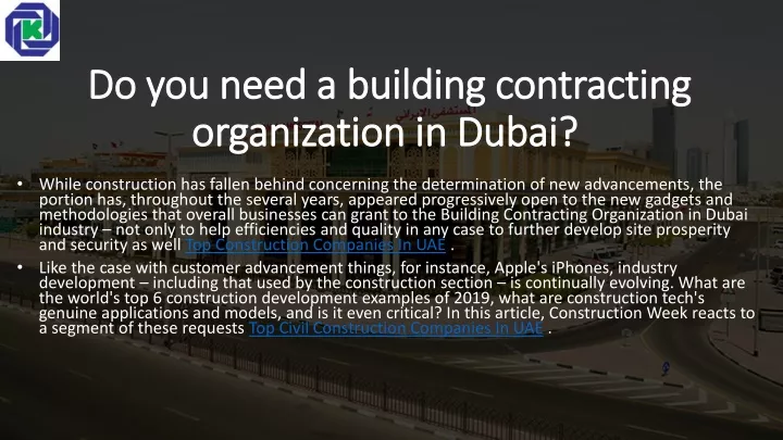 do you need a building contracting organization in dubai