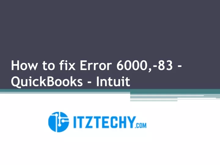 how to fix error 6000 83 quickbooks intuit