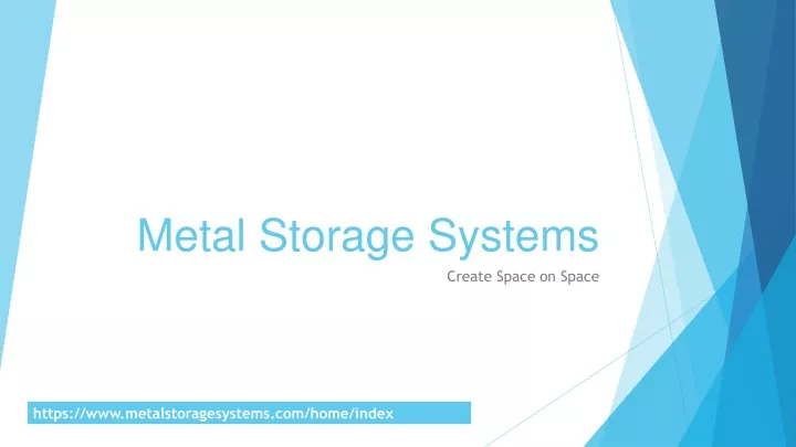 metal storage systems