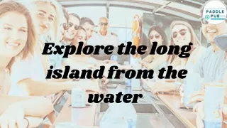 explore the long island from the water