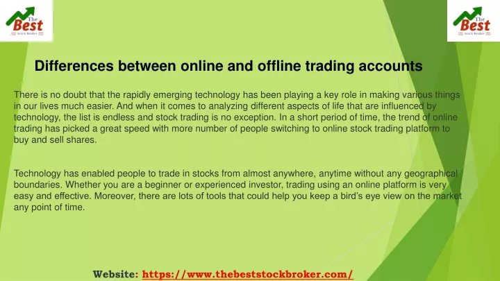 differences between online and offline trading