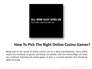 How To Pick The Right Online Casino Games