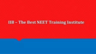 iib the best neet training institute