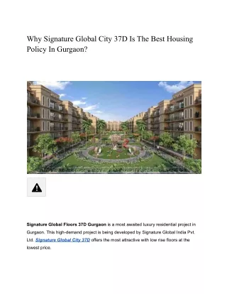 Why Signature Global City 37D Is The Best Housing Policy In Gurgaon