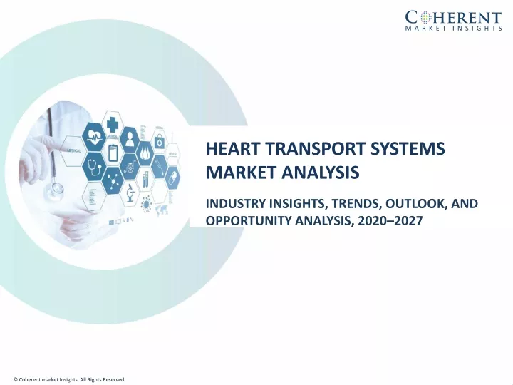 heart transport systems market analysis