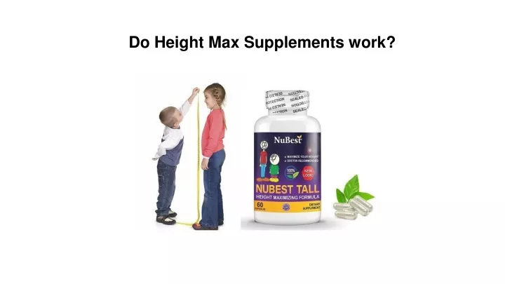 do height max supplements work