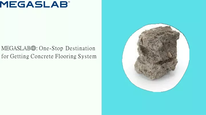 megaslab one stop destination for getting concrete flooring system