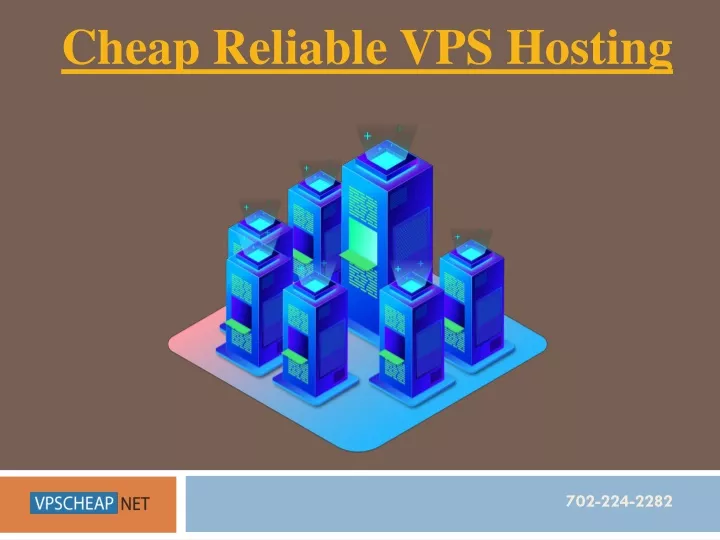 c heap r eliable vps h osting