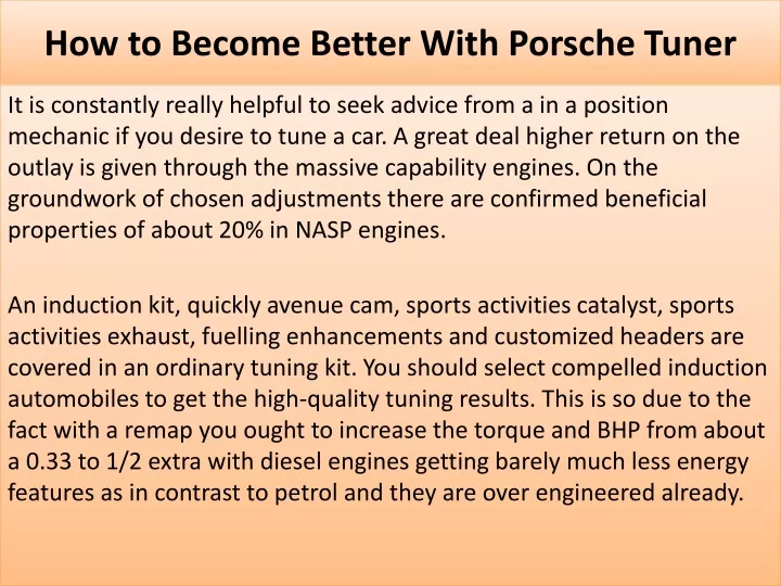 how to become better with porsche tuner