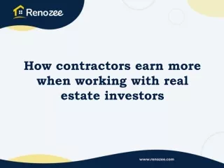 How contractors earn more when working with real estate investors
