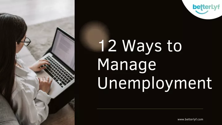 12 ways to manage unemployment