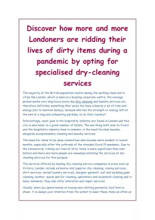 Discover how more and more Londoners are ridding their lives of dirty items during a pandemic by opting for specialised