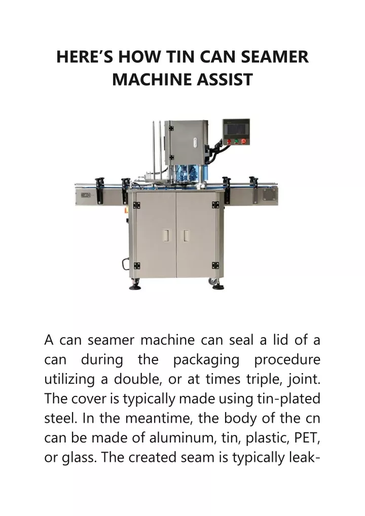 here s how tin can seamer machine assist