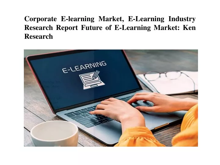 corporate e learning market e learning industry