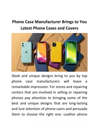 iPhone Case Manufacturer Brings to You Latest Phone Cases and Covers