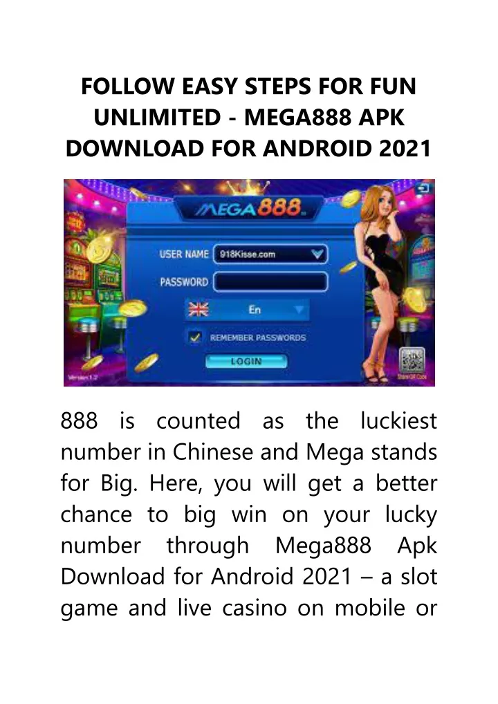 follow easy steps for fun unlimited mega888