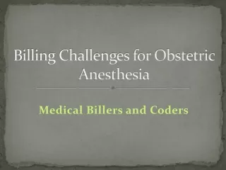 billing challenges for obstetric anesthesia