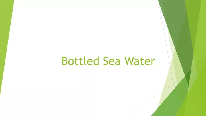 bottled sea water