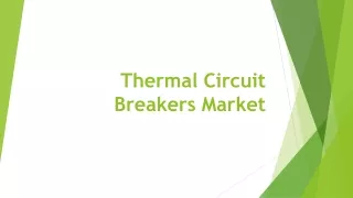 thermal circuit breakers market