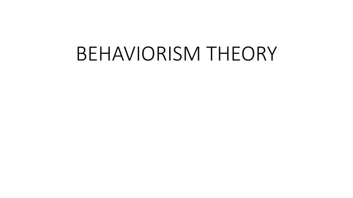behaviorism theory