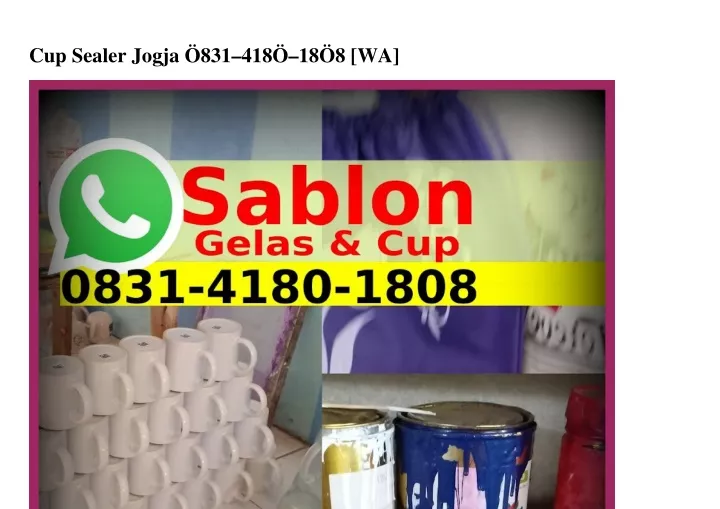 cup sealer jogja 831 418 18 8 wa