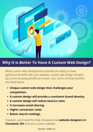 Why It Is Better To Have A Custom Web Design?