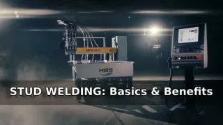 Stud Welding, Basics and Benefits