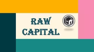 Reason Why Raw Capital is the Best and Fast Cash Home Buyers?