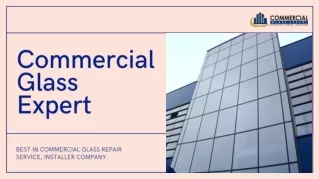 Commercial glass repair service - Centreville VA