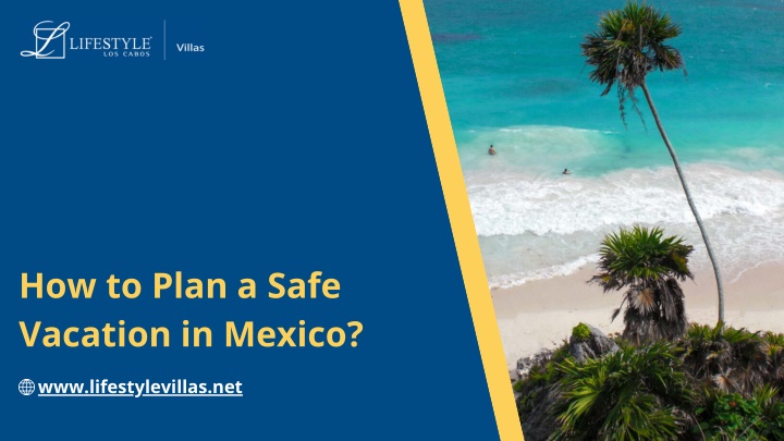 how to plan a safe vacation in mexico